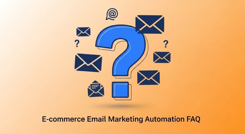 E commerce Email Marketing Automation FAQ